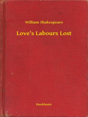 cover image of Love's Labours Lost